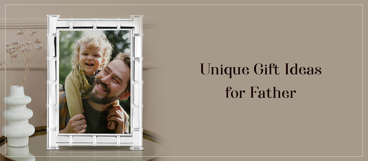 Unique Gift Ideas for Father
