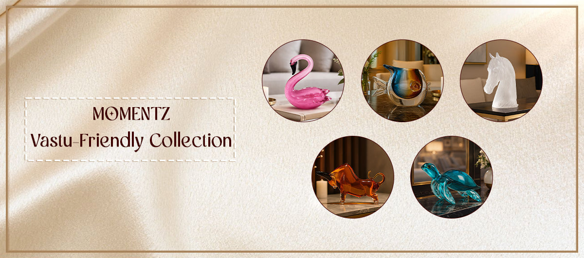 Momentz Vastu-Friendly Collection